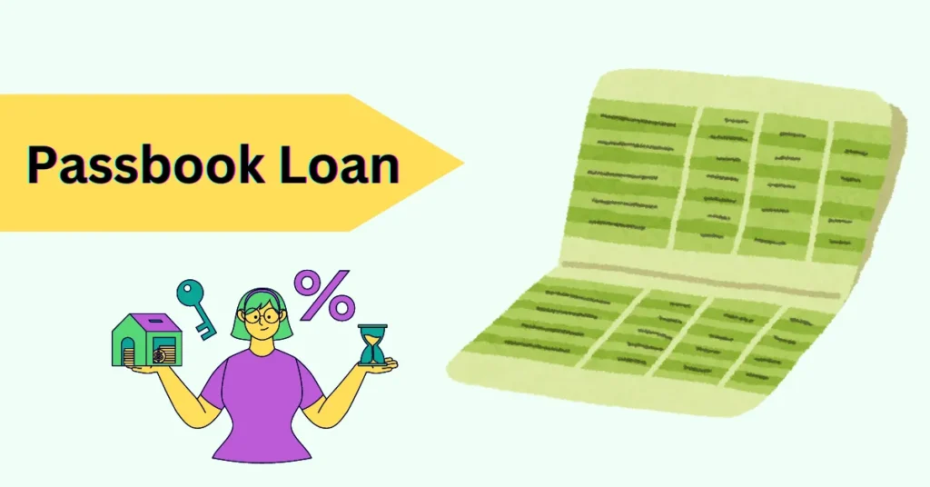what is a passbook loan